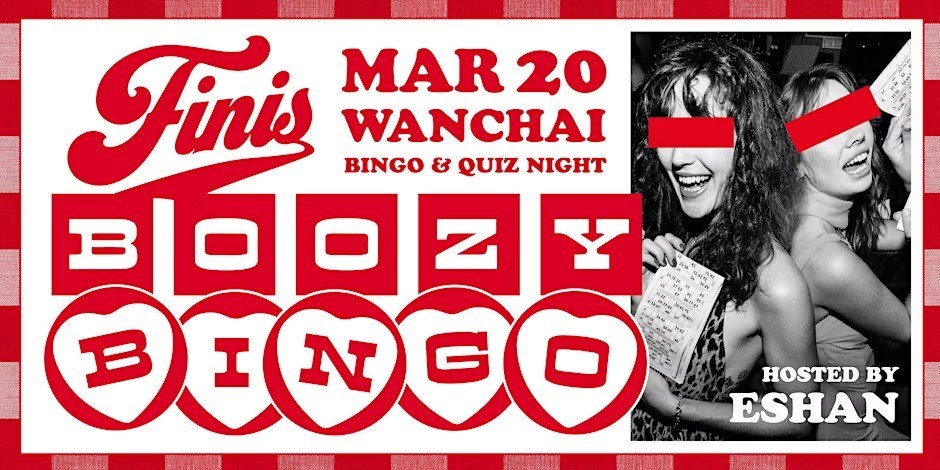 Boozy Bingo & Quiz Night at FINIS… | The Beat Hong Kong