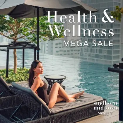 Health Wellness Mega Sale at Sindhorn Midtown Hotel Bangkok