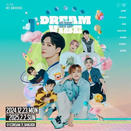 NCT DREAM EXHIBITION DREAM VIBE in BANGKOK