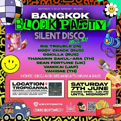 BANGKOK BLOCK PARTY SILENT DISCO