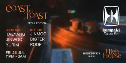 Coast to Toast Seoul Edition ft KOMPAKT RECORD BAR