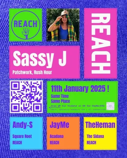 8 REACH Presents Sassy J