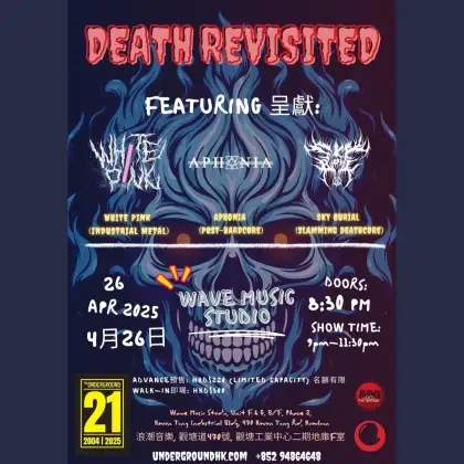 6 Death Revisited: A Night of Extreme Music in Hong Kong