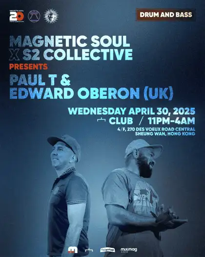 10 Magnetic Soul x S2 Collective Presents Paul T & Edward Oberon (UK)