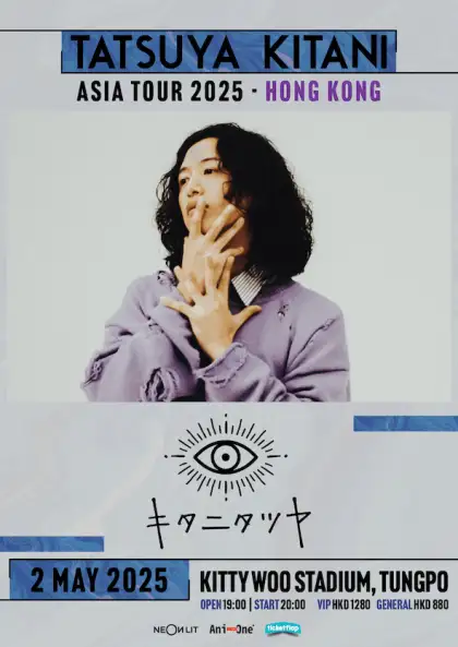 2 Tatsuya Kitani Asia Tour 2025 - Hong Kong