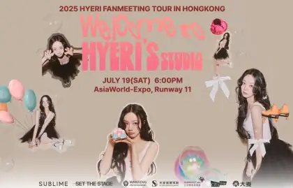10 2025 Hyeri Fanmeeting Tour 'Welcome to Hyeri’s Studio' in Hong Kong