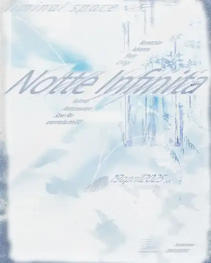 5 Liminal Space 1st Anniversary with Notte Infinita