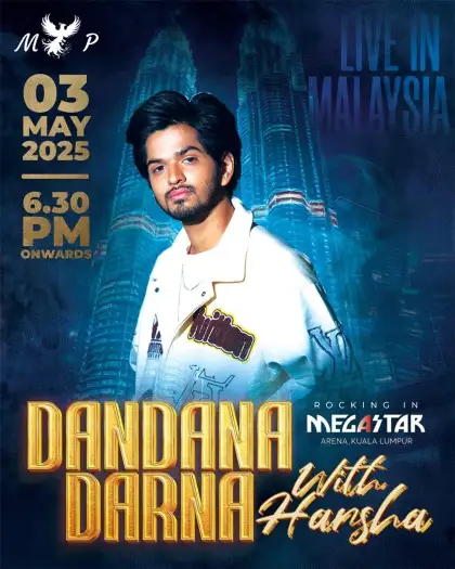 Dandana Darna with Harsha Live in Malaysia