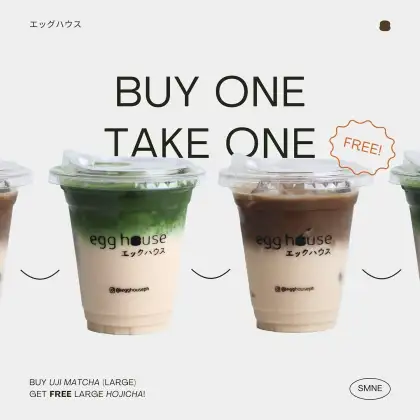 Egg House etsuguhausu Buy 1 Take 1 Promo