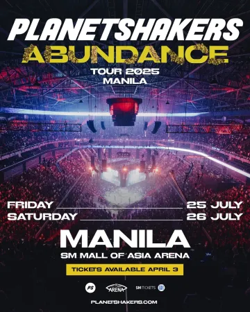 PLANETSHAKERS ABUNDANCE TOUR 2025 LIVE IN MANILA JUL 23