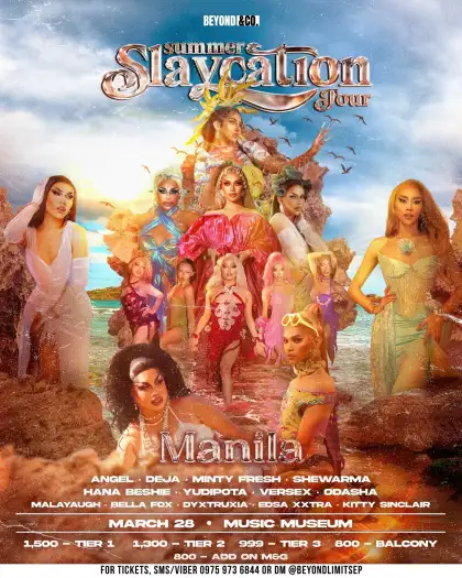 Summer Slaycation Tour Manila