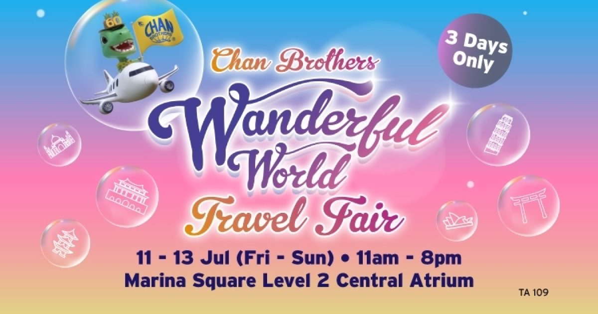 Chan Brothers Wanderful World Travel… | The Beat Singapore