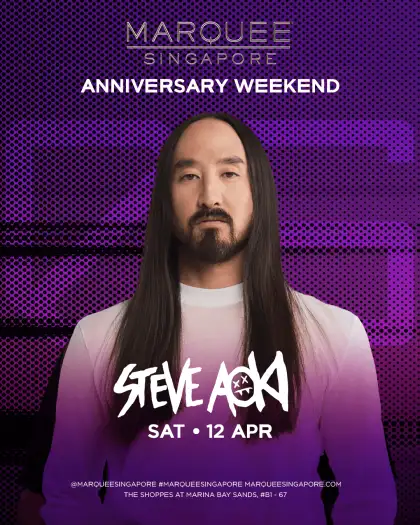 6 Marquee Singapore Presents STEVE AOKI