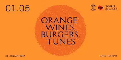 3 Orange Wines, Burgers, Tunes with RVLT + Ye Olde Cow