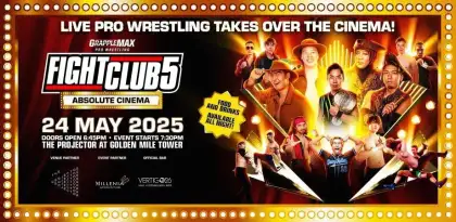 10 FIGHT CLUB 5: ABSOLUTE CINEMA - Grapplemax Pro Wrestling x The Projector