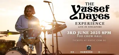 10 THE YUSSEF DAYES EXPERIENCE Live in Singapore