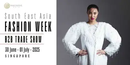 3 South East Asia Fashion Week: B2B TRADE SHOW