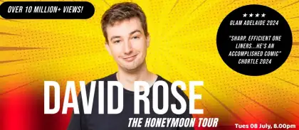 10 DAVID ROSE – The Honeymoon Tour