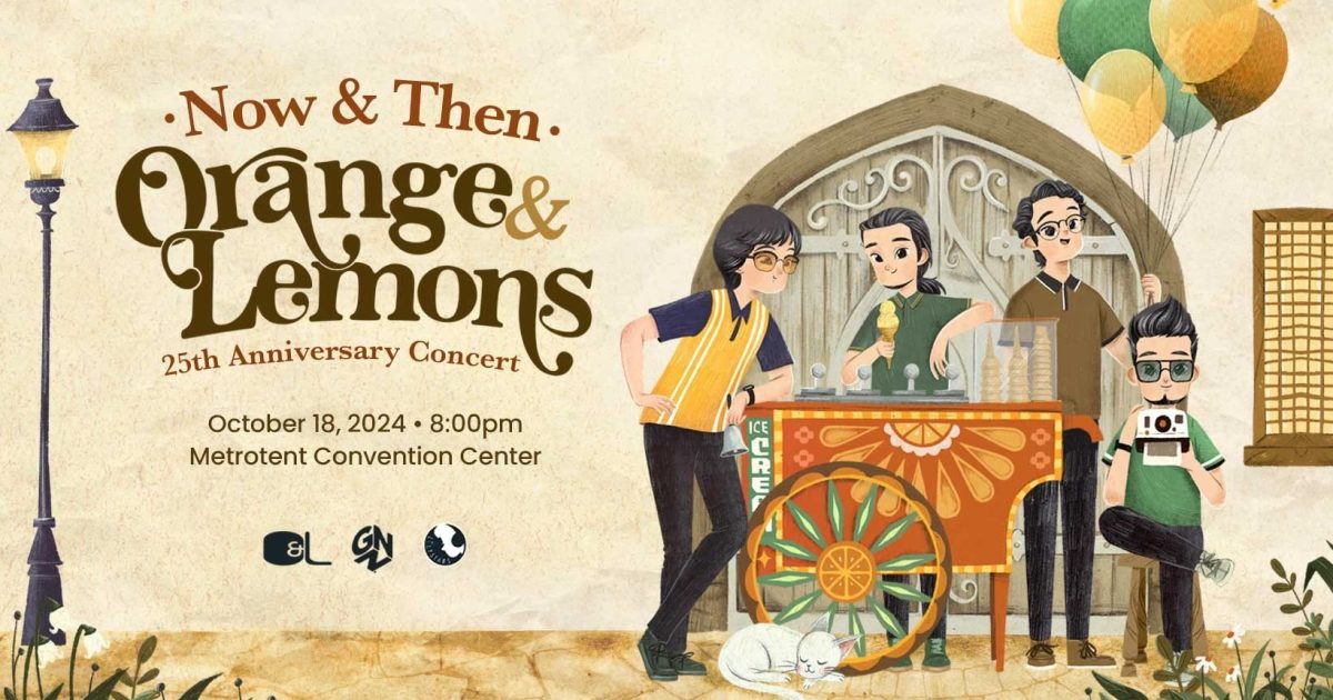 NOW AND THEN Orange & Lemons 25th… The Beat Manila