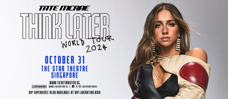 1 Tate Mc Rae THINK LATER TOUR in Singapore