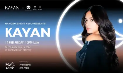 2 Banger Event Asia Presents KAYAN