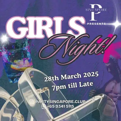 2 GIRLS NIGHT - Party Singapore Goes Lilibet