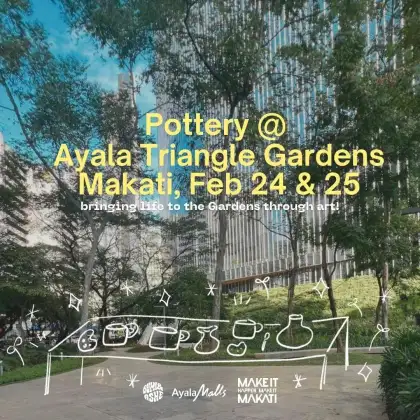 Pottery at Ayala Triangle Gardens Makati
