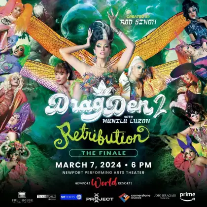 Drag Den 2 with Manila Luzon Retribution The Finale