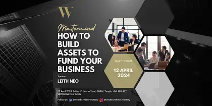 4. How to Build Assets to Fund Your Business