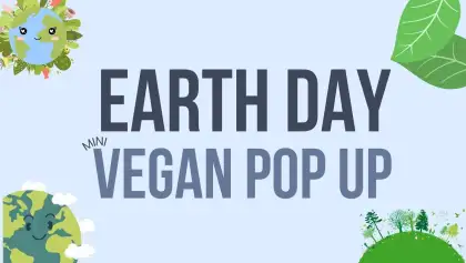 10. Earth Day Mini Vegan Pop Up