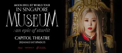 6. Moon Byul 1st World Tour in Singapore [MUSEUM: an epic of starlit]
