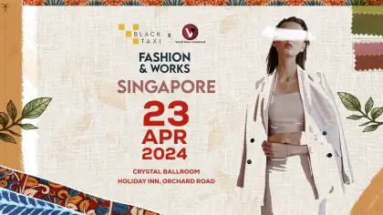 2. Fashion x Works – Singapore 2024