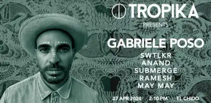 2. Tropika Presents Gabriele Poso