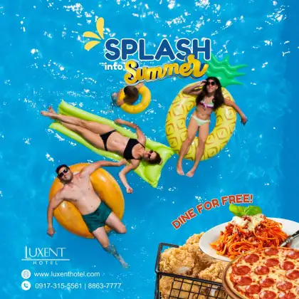 Luxent Hotel Splash into Summer Promo