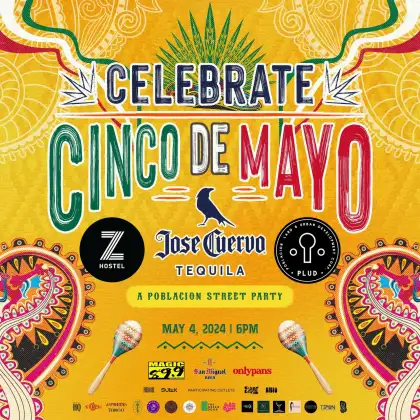 Celebrate Cinco de Mayo A Poblacion Street Party