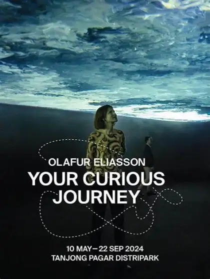 5. ‘Olafur Eliasson: Your curious journey’ Solo Exhibition