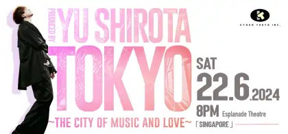 7. Shirota Yu: TOKYO ~the city of music and love~