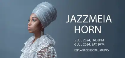 4. Esplanade Presents Jazz in July: Jazzmeia Horn