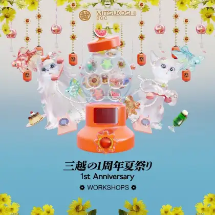 MITSUKOSHI BGC 1 ST ANNIVERSARY WORKSHOPS
