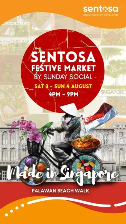 5. Sentosa Festive Market - Made in Singapore Edition