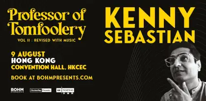 2. Kenny Sebastian 'Professor of Tomfoolery' Live in Hong Kong