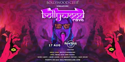 8. BOLLYWOOD RAVE at Hard Rock Cafe, Singapore