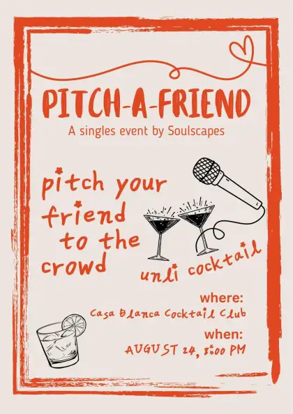 Pitch A Friend A singles event by Soulscapes