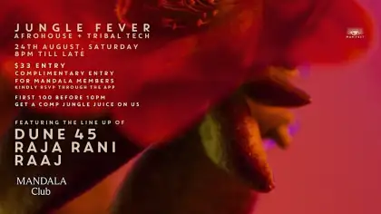 7. Jungle Fever feat. Dune45 + Raja Rani + RAAJ