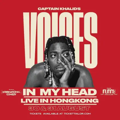5. Captain Khalid 'Voices In My Head' in Hong Kong