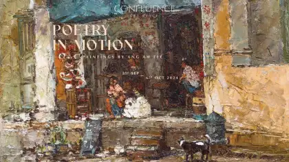2. 'Poetry in Motion' by Ang Ah Tee Exhibition