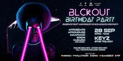 5. BLCKOUT BIRTHDAY PARTY