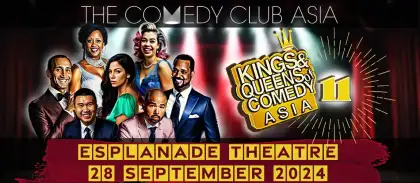 7. Kings & Queens of Comedy Asia 11