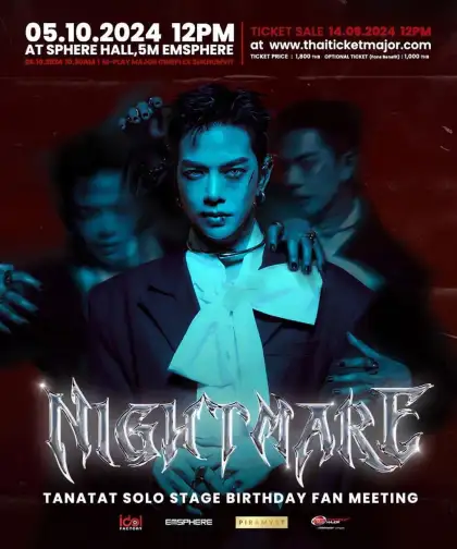 TANATAT SOLO STAGE BIRTHDAY FAN MEETING NIGHTMARE