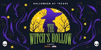 10. Halloween at *SCAPE: The Witch's Hollow